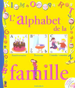 Alphabet de la famille (l') (+ arbre genealogique )