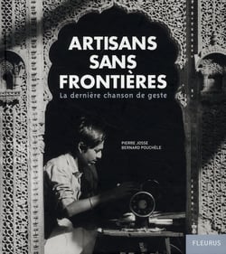Artisans sans frontières - la dernière chanson de geste