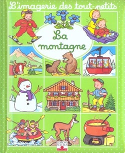Imagerie Des Tout Petits La Montagne