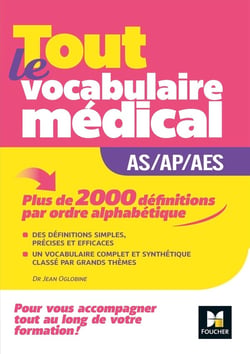 Métiers de la santé - guide AS/AP/AES - vocabulaire médical