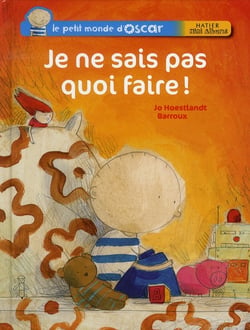 Le petit monde d'oscar - je ne sais pas quoi faire !