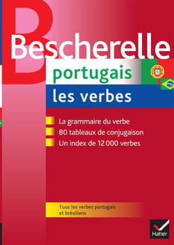 Bescherelle langues : Bescherelle portugais - les verbes