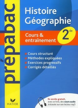 Prépabac : histoire-géographie - 2nde - cours et entraînement