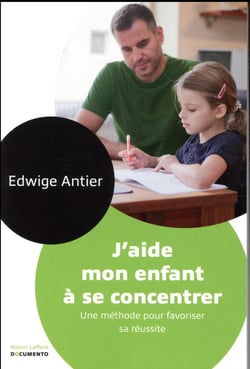 J'aide mon enfant à se concentrer - Documento