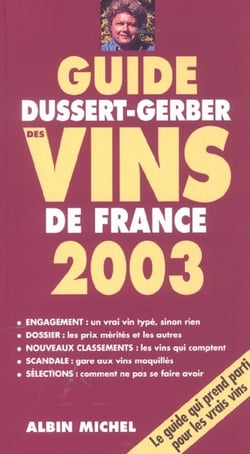 Guide dussert-gerber des vins de france 2003