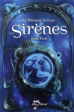 Les sirènes Tome 1 - le premier voyage