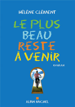 Le plus beau reste à venir