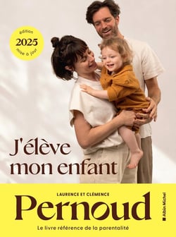 J'élève mon enfant (édition 2025)