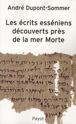 Les écrits esséniens découverts près de la Mer morte
