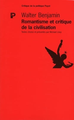 Romantisme et critique de la civilisation