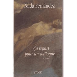Ça repart pour un soliloque