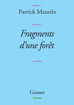 Fragments d'une forêt