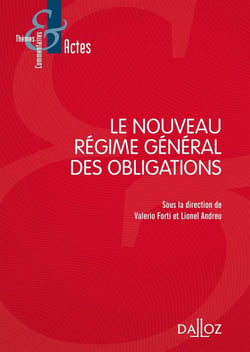 La réforme du régime général des obligations