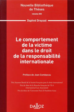 Le comportement de la victime dans le droit de la responsabilité internationale