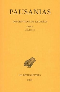Description de la Grèce Tome 5 - L5 l'elide