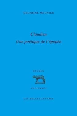 Claudien : une poétique de l'épopée