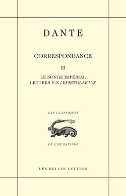 Correspondance Tome 2 : le songe impérial, lettres V - X,  epistolae V - X