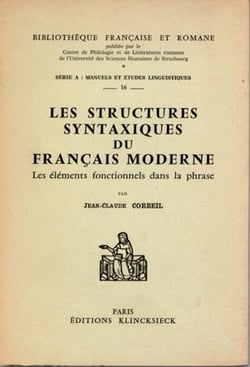 Les Structures syntaxiques du français moderne : Les éléments fonctionnels de la phrase