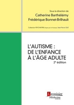 L'autisme : de l'enfance à l'âge adulte (2e édition)