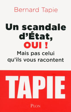 Un scandale d'Etat, oui ! mais pas celui qu'ils vous racontent