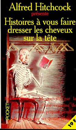 Histoires a vous dresser les cheveux