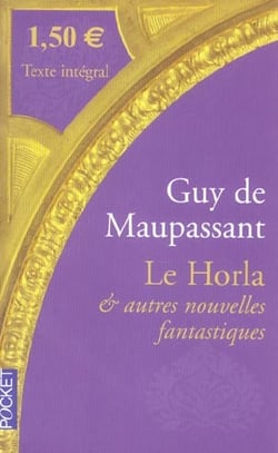 Le horla et autres nouvelles fantastiques