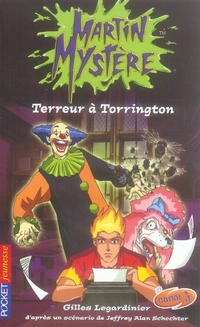 Martin mystere - tome 6 terreur a torrington - vol06
