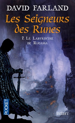 Les seigneurs des runes Tome 7 - le labyrinthe de Rugassa