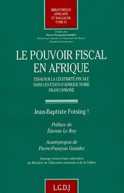 Le pouvoir fiscal en Afrique