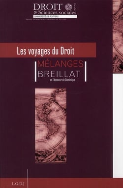 Mélanges Breillat - les voyages du droit