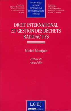Droit international et gestion des déchets radioactifs