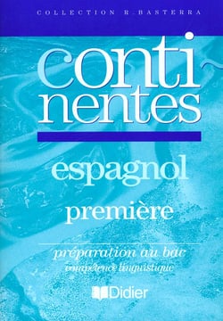Continentes 1re lv2 (anc. ed.) cahier d'exercices