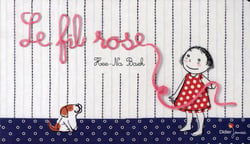 Le fil rose