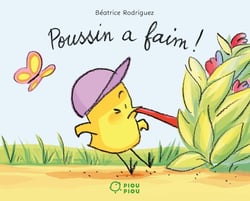Poussin a faim !