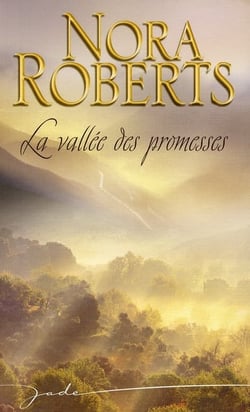 La vallée des promesses