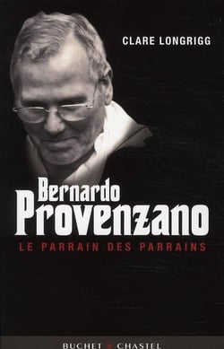 Bernardo provenzano, le parrain des parrains