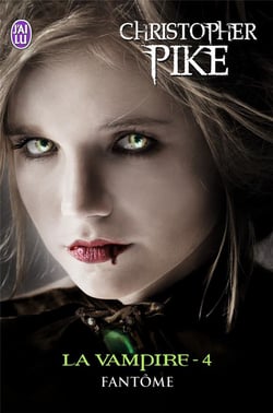 La vampire Tome 4 - fantôme