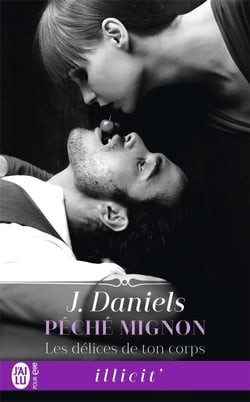 Péché mignon Tome 1 : les délices de ton corps