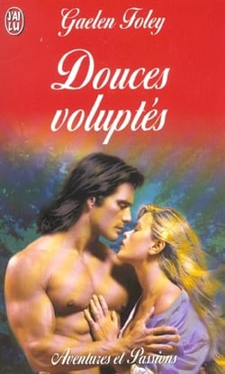 Douces voluptes