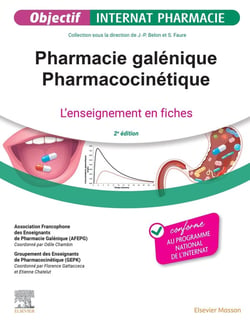 Pharmacie galénique - Pharmacocinétique : L'enseignement en fiches (2e édition)
