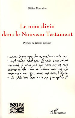 Le nom divin dans le nouveau testament