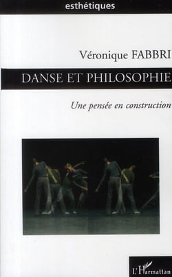 Danse et philosophie - une pensée en construction