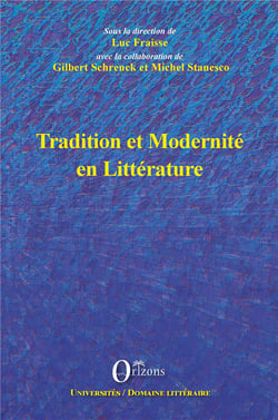 Tradition et modernité en littérature