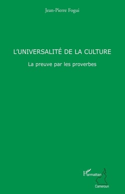 L'universalité de la culture - la preuve par les proverbes