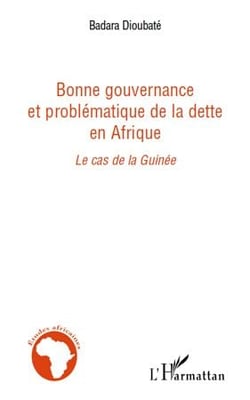 Bonne gouvernance et problématique de la dette en afrique - le cas de la guinée