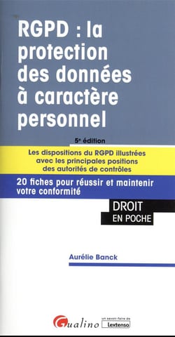RGPD : la protection des données à caractère personnel