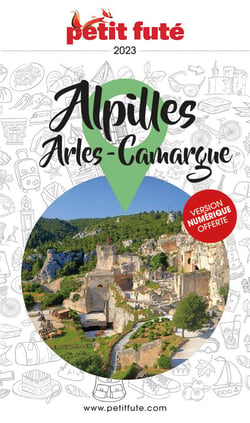 Guide département : Alpilles, Arles-Camargue (édition 2023)