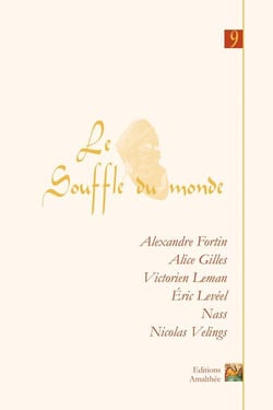 Le souffle du monde - 9eme recueil
