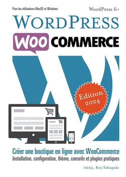 WordPress WooCommerce : Boutique en ligne avec WooCommerce