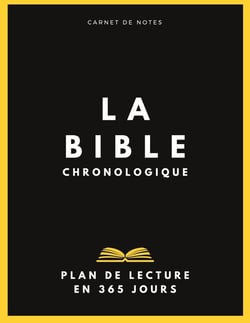 La bible chronologique : plan de lecture en 1 an